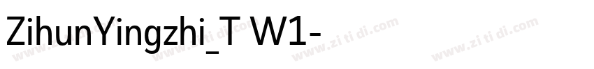 ZihunYingzhi_T W1字体转换